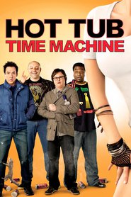 Hot Tub Time Machine - movie with Chevy Chase.