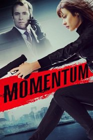Momentum - movie with Olga Kurylenko.