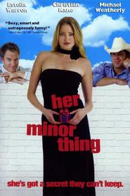 Her Minor Thing - movie with Katie Griffin.