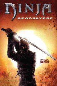 Ninja Apocalypse - movie with Cary-Hiroyuki Tagawa.