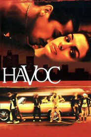 Havoc - movie with Raymond Cruz.
