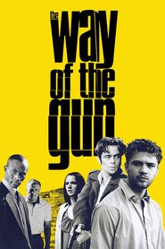The Way of the Gun - movie with Benicio Del Toro.