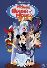 Animation movie Mickey's House of Villains.