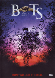 Bats: Human Harvest is the best movie in Todd Jensen filmography.