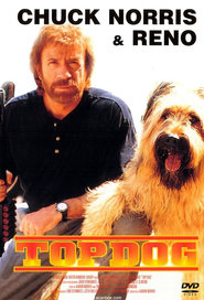 Top Dog - movie with Chuck Norris.