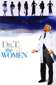 Dr T and the Women - movie with Richard Gere.