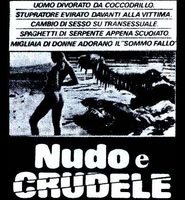 Nudo e crudele is the best movie in Romano Malaspina filmography.