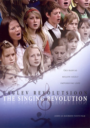 The Singing Revolution is the best movie in Mari-Ann Kelam filmography.