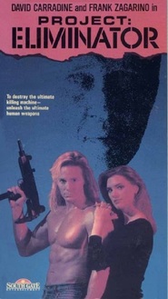 Project Eliminator is the best movie in Michael Durrette filmography.
