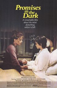 Promises in the Dark - movie with Marsha Mason.