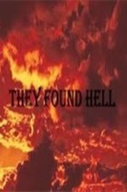 Film They Found Hell.