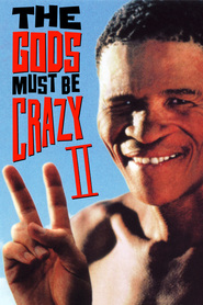 The Gods Must Be Crazy II - movie with Richard Loring.