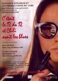 C'etait le 12 du 12 et Chili avait les blues is the best movie in Fanny Lauzier filmography.