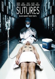 Sutures is the best movie in Nik Holms filmography.