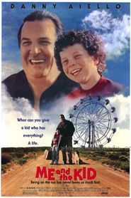 Me and the Kid - movie with Joe Pantoliano.