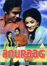Anuraag - movie with Ashok Kumar.