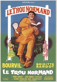 Le trou normand - movie with Bourvil.