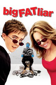 Big Fat Liar is the best movie in Michael Bryan French filmography.