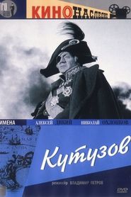 Kutuzov - movie with Boris Chirkov.