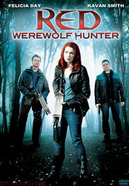 Red: Werewolf Hunter - movie with Dmitry Chepovetsky.
