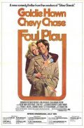Foul Play film from Colin Higgins filmography.