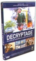 Decryptage is the best movie in Alain Genestar filmography.
