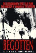 Begotten is the best movie in James Gandia filmography.