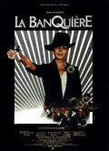 La banquiere film from Francis Girod filmography.