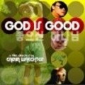 Film God Is Good.