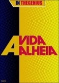 A Vida Alheia is the best movie in Luchiano Borges filmography.