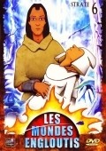 Animation movie Les mondes engloutis  (serial 1985-1987).