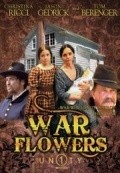 War Flowers - movie with Scott Michael Campbell.