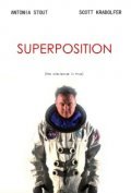 Superposition is the best movie in Antonia Stout filmography.