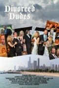 Divorced Dudes is the best movie in Alissa Larson filmography.