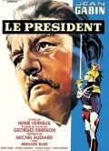Le president film from Henri Verneuil filmography.