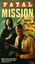 Fatal Mission - movie with James Mitchum.