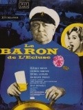 Le baron de l'ecluse film from Jean Delannoy filmography.