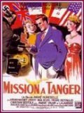 Mission a Tanger film from Andre Hunebelle filmography.
