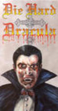 Die Hard Dracula - movie with Bruce Glover.