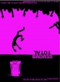 Total Badass is the best movie in Chad Holt filmography.