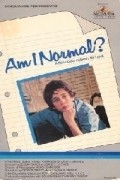 Am I Normal?: A Film About Male Puberty is the best movie in Edward Sullivan filmography.