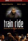 Train Ride is the best movie in Wood Harris filmography.