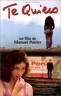 Te quiero film from Manuel Poirier filmography.