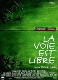 La voie est libre - movie with Francois Cluzet.