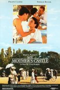Le chateau de ma mere film from Yves Robert filmography.