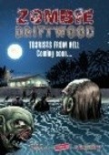 Zombie Driftwood film from Bob Carruthers filmography.
