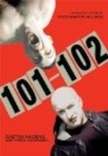 101-102 is the best movie in Mathieu Quesnel filmography.
