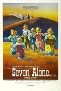 Seven Alone film from Earl Bellamy filmography.