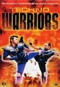 Techno Warriors - movie with Monsur Del Rozario.