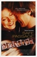 Safe Passage film from Robert Allan Ackerman filmography.